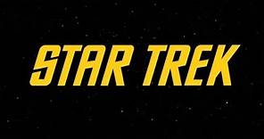 Star Trek: The Original Series 1966 - 1969 Opening and Closing Theme