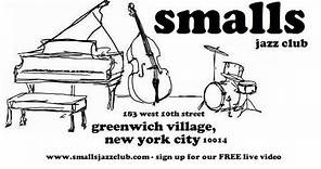 Dan Pratt Quartet - Live At Smalls Jazz Club - 11/14/23