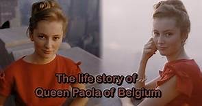 The life story of Queen Paola of Belgium