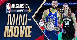 2024 NBA All-Star Weekend Mini-Movie 🎬
