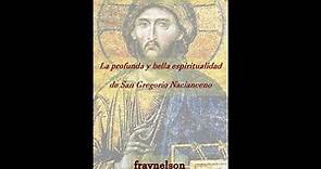 DK3-21 La profunda y bella espiritualidad de San Gregorio Nacianceno