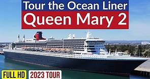 Queen Mary 2 - Complete Full HD Tour of the Cunard ocean liner QM2!