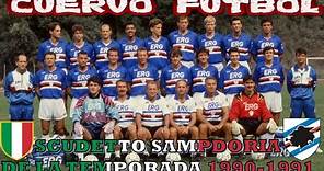 El Scudetto de Sampdoria de la temporada 1990-1991
