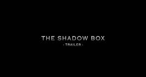 The Shadow Box - Trailer (2016)