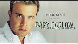 Gary Barlow - 12 Months, Eleven Days