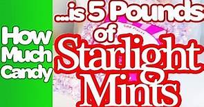 How Much is 5 Pounds of Starlight Mints? - CandyStore.com