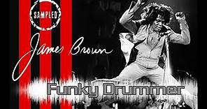 Who Sampled? James Brown – The Funky Drummer Break