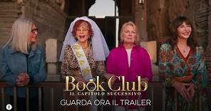 BOOK CLUB - IL CAPITOLO SUCCESSIVO | Trailer (Universal Pictures) - HD