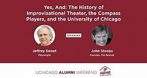 Yes, And: The History of Improvisational Theater, the Compass Players, and the University of Chicago