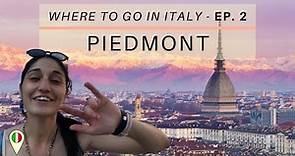 PIEDMONT (Italy) Travel Guide | The region of WINE and mountains [Where to go in Italy]