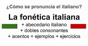 Como pronunciar el italiano? La fonetica italiana