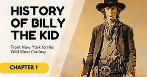 Billy the Kid: Rise of a Legend | Chapter 1