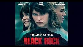 Black Rock - Überleben ist alles (Trailer deutsch) - Lake Bell - Kate Bosworth