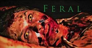 Feral (Movie Review)
