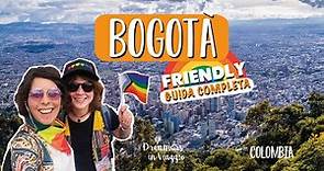 BOGOTÀ cosa fare e vedere nella città più friendly della Colombia - DOCUMENTARIO DI VIAGGIO - Ep 33