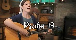 Psalm 19 // Sounds Like Reign