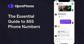 855 Area Code: Everything You Need to Know - OpenPhone