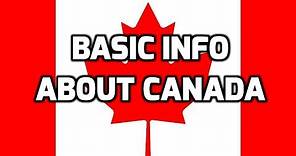 Canada | Basic Information | Everyone Must Know