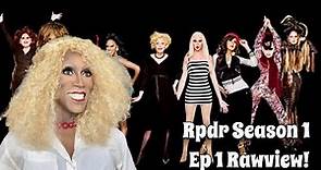 Lets Go Back Rpdr Season1 Episode 1 Rawview