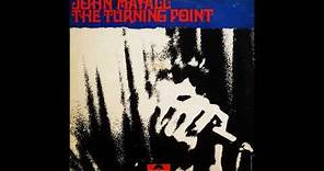 John Mayall - The Turning Point (1969) Part 1 (Full Album)