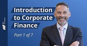 Introduction to Corporate Finance | Part 1
