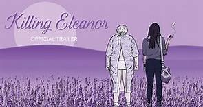 Killing Eleanor (2021) | Official Trailer HD