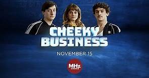 Cheeky Business - TV Spot - Nov. 15 (:30)