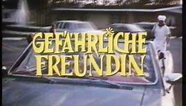 Gefährliche Freundin (1986) - DEUTSCHER TRAILER