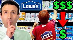 10 NEW Lowes SECRETS That Will Save You Money!