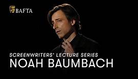 Noah Baumbach | BAFTA Screenwriters’ Lecture Series