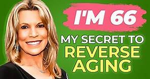 Vanna White 66 Reveals Her Diet And Exercise Routine To A Healthy Life & Staying Slim