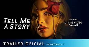 Tell Me A Story Temporada 02 - Trailer Oficial | Prime Video