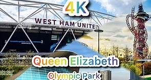 4K Relaxing Walk in London Queen Elizabeth Olympic Park Stratford