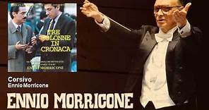 Ennio Morricone - Corsivo - Tre Colonne In Cronaca (1990)