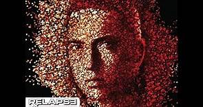 Eminem - Relapse - Full Album - ALAC