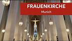 Frauenkirche (Munich) Walkthrough