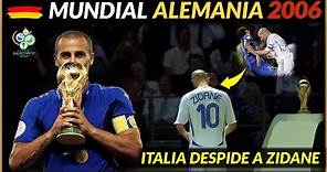 MUNDIAL 2006 🇩🇪🏆 ITALIA Campeón del Mundo 🇮🇹 El adiós de ZIDANE | Historia de los Mundiales
