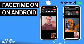 How To FaceTime On Android
