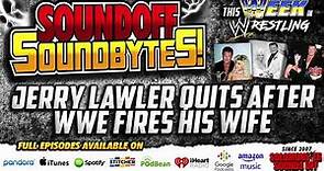 Jerry Lawler QUITS After WWE Fires His Wife (This Week In Wrestling History Pt. 2)