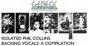 Genesis - Isolated / Emphasized Phil Collins Backing Vocals (The Lamb Lies Down On Broadway)