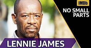 Lennie James Roles Before "The Walking Dead" | IMDb NO SMALL PARTS