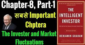 Intelligent investor chapter 8/ Part-1/ The Investor and Market Fluctuations