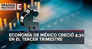 Producto Interno Bruto de México creció de acuerdo al INEGI