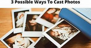 How To Cast Google Photos To TV - 3 Easy Casting Options