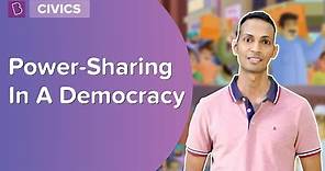 What Is Distribution Of Power In A Democracy? | Class 10 | Learn With BYJU'S
