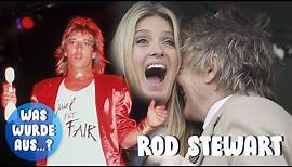 Rod Stewart früher und heute: So geht es der Musiklegende • PROMIPOOL