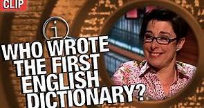 QI | Who Wrote The First English Dictionary?