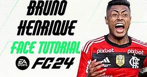 EA FC 24 - BRUNO HENRIQUE FACE TUTORIAL + STATS [FLAMENGO].