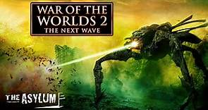 War of the Worlds 2: The Next Wave | Free Action Sci-fi Movie | Full HD | Full Movie | The Asylum