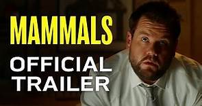 Mammals | Official Trailer | Prime Video